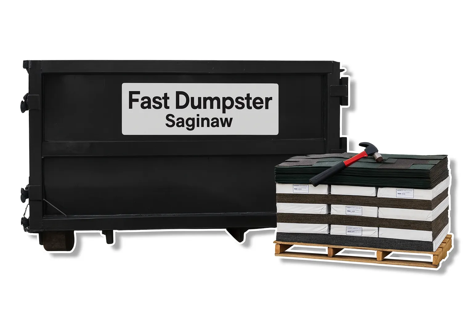 Fast Dumpster Saginaw roll off dumpster with stacked roofing shingles and hammer for roofing debris disposal